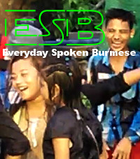 Everyday Spoken Burmese